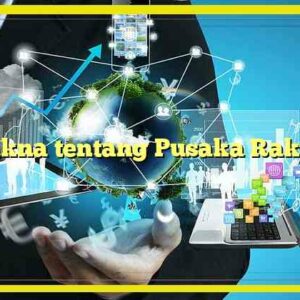 Makna tentang Pusaka Rakyat