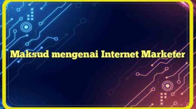 Maksud mengenai Internet Marketer