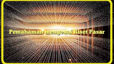 Pemahaman mengenai Riset Pasar