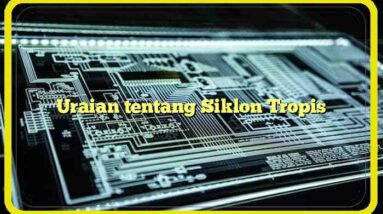 Uraian tentang Siklon Tropis